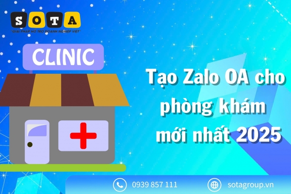 Tạo Zalo OA cho phòng khám mới nhất 2025