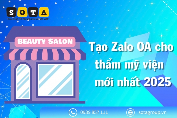 Tạo Zalo OA cho thẩm mỹ viện mới nhất 2025